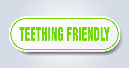 teething friendly sign. rounded isolated button. white sticker