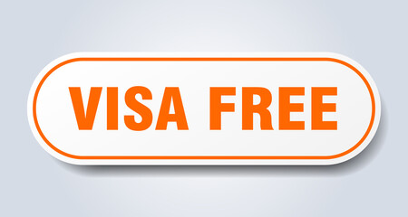 visa free sign. rounded isolated button. white sticker
