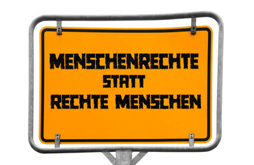 Menschenrechte statt rechte Menschen