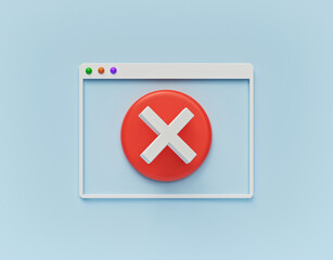 minimal design. Error computer window, exit button, cancel concept. 3d rendering