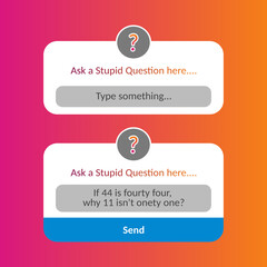 Ask a stupid question day social media sticker. Funny, dumb, confusing and annoying.