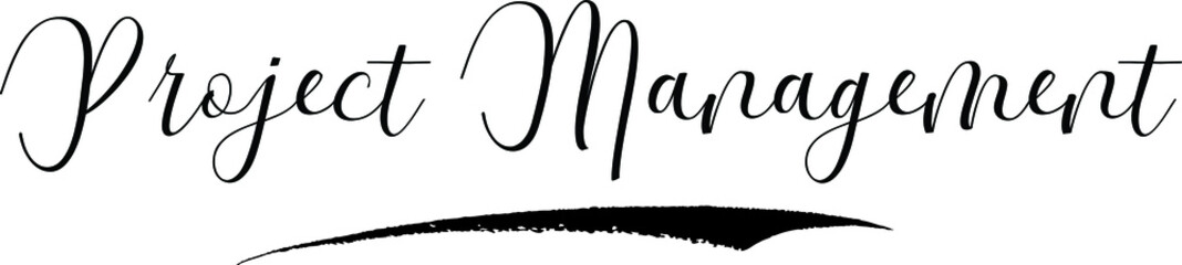 Project Management Calligraphy Black Color Text On White Background