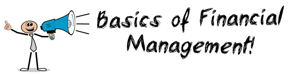 Basics of Financial Management! 