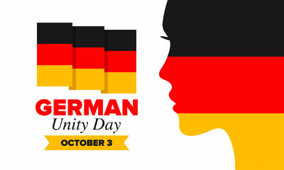 German Unity Day. Celebrated annually on October 3 in Germany. Happy national holiday of unity, freedom and reunification. Deutsch flag. Patriotic poster design. Vector illustration