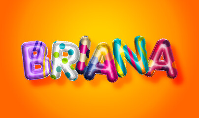 Fototapeta na wymiar Briana female name, colorful letter balloons background