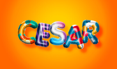 Cesar male name, colorful letter balloons background