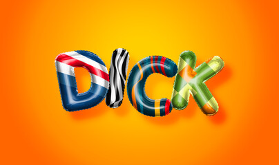 Dick male name, colorful letter balloons background