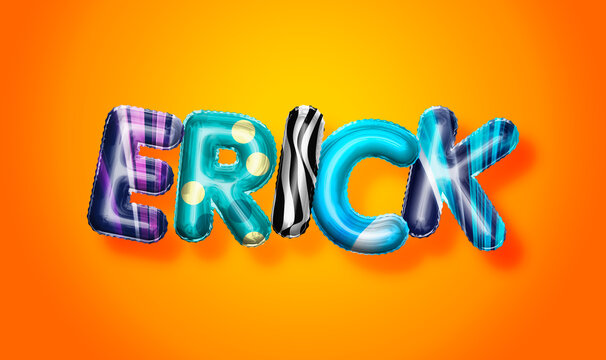 Erick male name, colorful letter balloons background