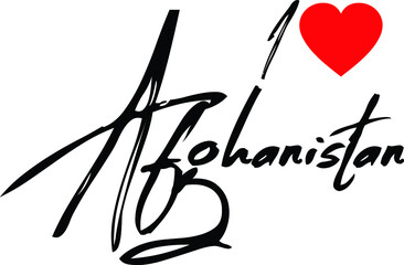I Love Afghanistan Country Name Handwritten Calligraphy Black Color Text 
on White Background