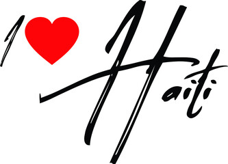 I Love Haiti Country Name Handwritten Calligraphy Black Color Text 
on White Background
