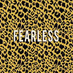 Seamless Leopard Pattern And Fearless Slogan Artwork for Apparel and Other Uses