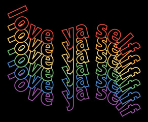 Colorful Vector Love Ya Self Slogan Artwork for Apparel and Other Uses