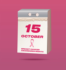 October 15 is World Breast Cancer Day. National Breast Cancer Awareness Month. Calendar with number and symbol - pink ribbon. Undergo a medical examination. Treatment of women. Vector