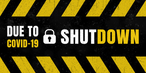 Shutdown - due to covid-19
