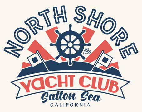 North Shore Yacht Club Design | Salton Sea T-Shirt | Retro Graphic Tee Layout | Vintage 1960s Style | Nautical Symbol | Vector Image
