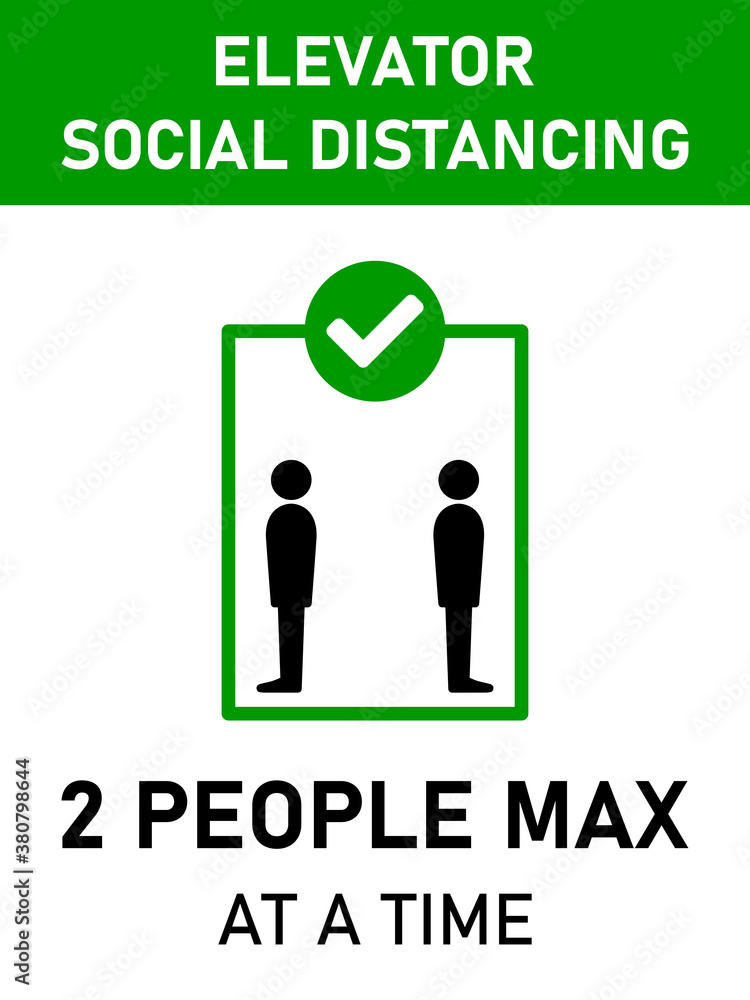 Poster elevator social distancing 2 people max at a time vertical warning sign with an aspect ratio of 3:4.
