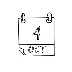 calendar hand drawn in doodle style. October 4. World Animal Day, date. icon, sticker, element, design. planning, business holiday