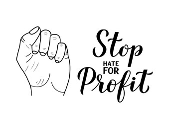 Stop Hate for Profit calligraphy hand lettering isolated on white. Social media campaign against hate, racism, bigotry, and misinformation. Vector template for typography poster, banner, sticker