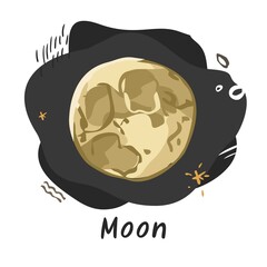 Moon is a satellite of the Earth sketch-style drawing against space background isolated on white. Symbol of the planet of the solar system for nursery, books, astrology. Cartoon vector illustration.