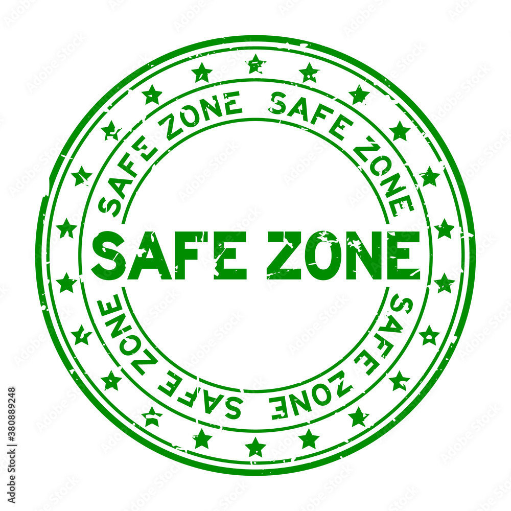 Wall mural grunge green safe zone word round rubber seal stamp on white background