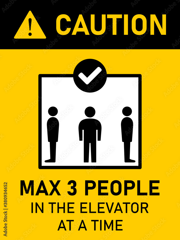 Poster caution max 3 people in the elevator at a time vertical social distancing instruction sign with an a