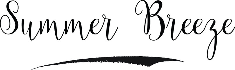 Summer Breeze Calligraphy White Color Text On Black Background