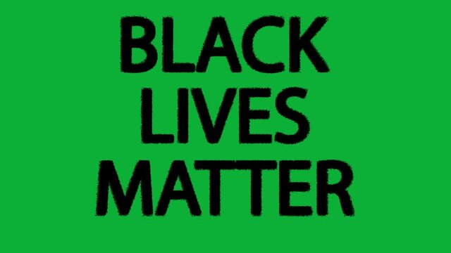 Text Black Lives Matter appearing in reverse explosion in black letters on websafe chroma green background