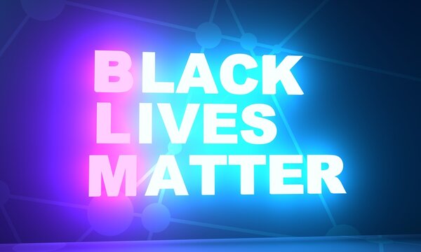 Acronym BLM - Black Lives Matter. 3D Rendering. Neon Bulb Illumination