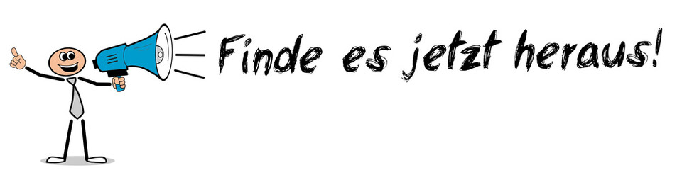 Finde es jetzt heraus! 