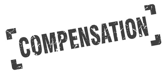 compensation stamp. square grunge sign isolated on white background