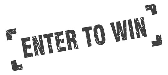 enter to win stamp. square grunge sign isolated on white background