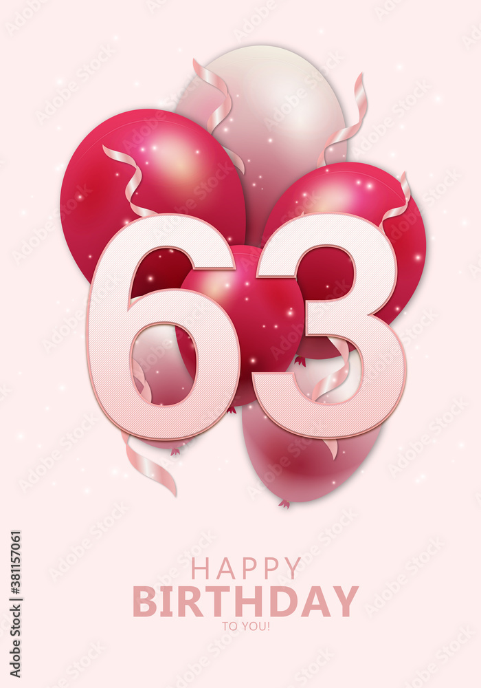 Wall mural Happy 63rd birthday with realistic red and rosegold balloons on light rose background. Set for Birthday, Anniversary, Celebration Party. Vector stock.