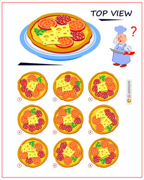 Logic puzzle game for children and adults. Need to find correct top view of pizza. Printable page for brain teaser book. Developing spatial thinking skills. IQ test. Flat cartoon illustration.
