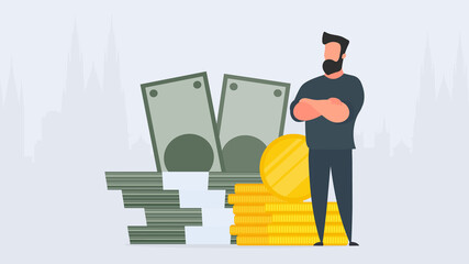 Businessman and a mountain of money. A man stands near gold coins and large dollar bills. A bundle of money. The concept of a successful business, earnings and wealth. Vector.