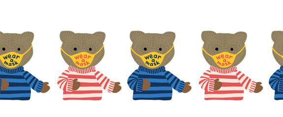 Wear a mask seamless border. Coronavirus repeating horizontal illustration for kids Cute bear wearing a face mask. Awareness lettering phrase. Protective face mask Covid 19 illustration for children. 
