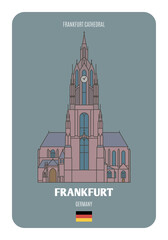 Frankfurt Cathedral in Frankfurt, Germany. Architectural symbols of European cities