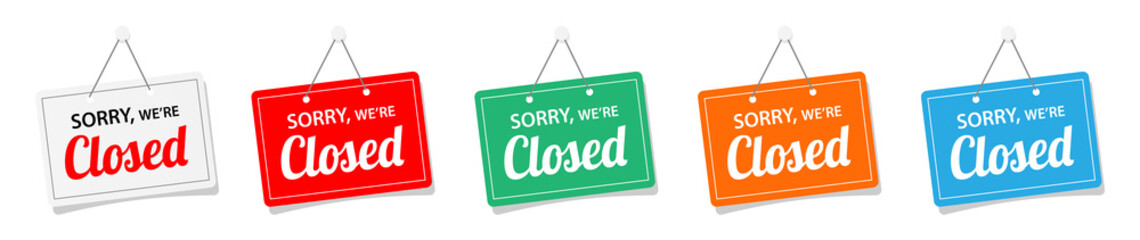 Sorry we are closed on door sign