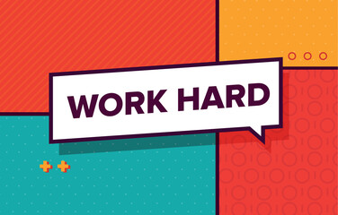 WORK HARD retro banner. Simple minimal typography phrase.