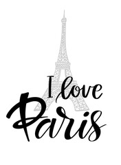 Fototapeta na wymiar Lettering Quote Paris. Eiffel Tower sign