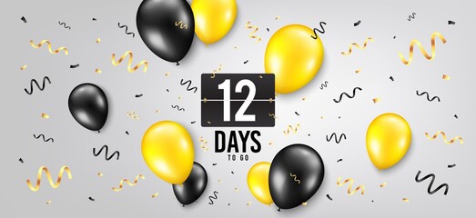 Twelve days left icon. Countdown scoreboard timer. Balloon confetti background. 12 days to go sign. Days to go birthday balloon. Celebrate countdown banner. Counter background. Vector
