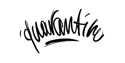 Coronavirus covid-19 calligraphic hand written vector isolated lettering illustrations for quarantine design. Eps10.