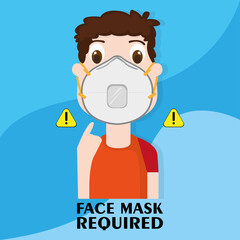 Face mask required poster. Man wearin a face mask. Covid-19 prevention - Vector