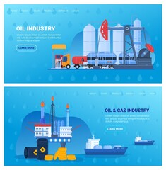 Oil industry vector illustration set. Cartoon flat industrial flat banner collection with drilling rig tower station or offshore platform, crude oil, petroleum gasoline storage tank and transportation