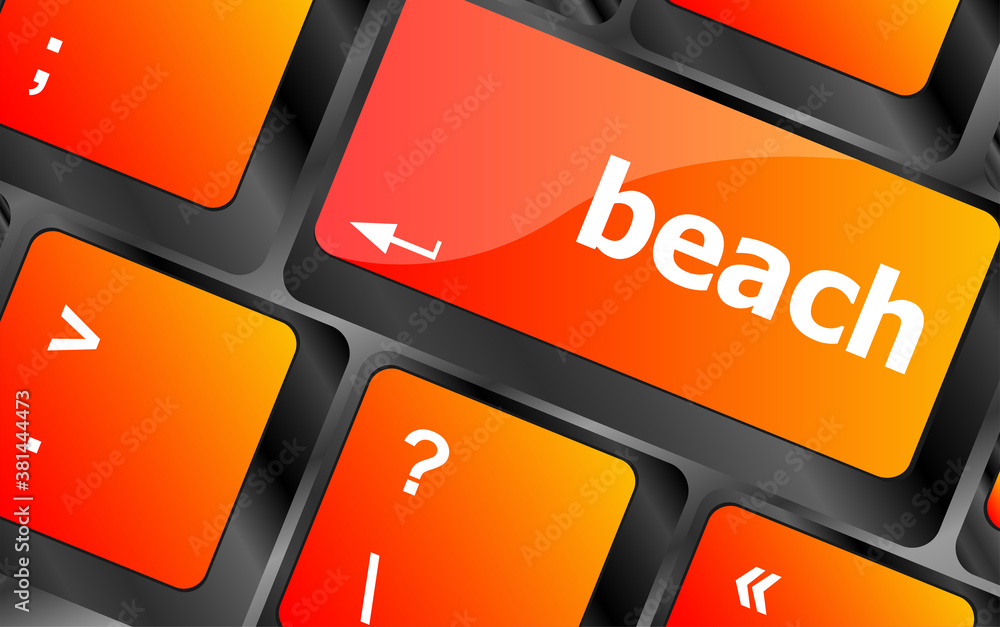 Poster beach enter button on computer keyboard keys