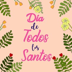 Translation: D a de todos los Santos en Espa a. The holiday of All Saints Day in Spain is celebrated on November 1 after the night of the dead.