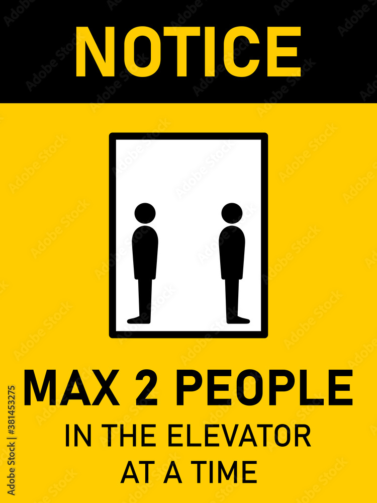 Poster notice max 2 people in the elevator at a time vertical social distancing instruction sign with an as