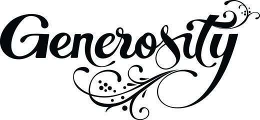 Generosity - custom calligraphy text