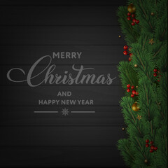 Merry Christmas and Happy New Year card with tree branches and ornaments on wooden background. Vector