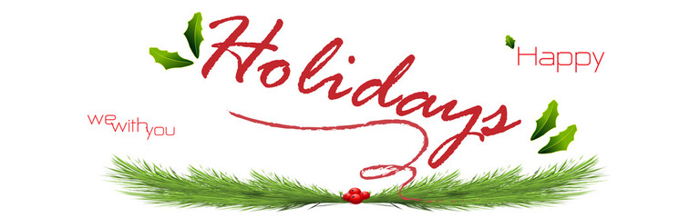 Happy holidays season greeting card red text word with Blade of grass Background banner  isolated vector brush