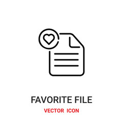 favorite file icon vector symbol. favorite file symbol icon vector for your design. Modern outline icon for your website and mobile app design.